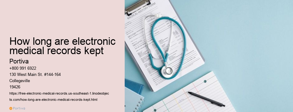 how long are electronic medical records kept